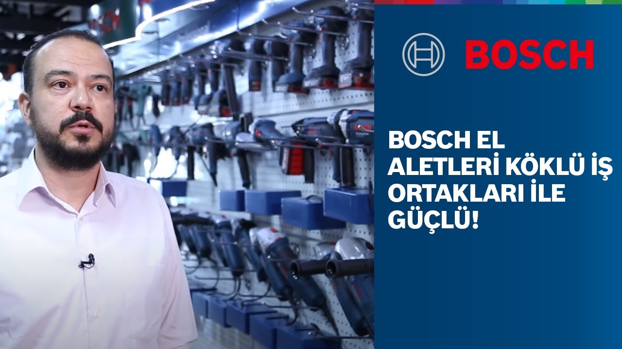 Bosch El Aletleri Olarak Köklü İş Ortaklarımız ile Güçlüyüz!