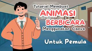 🔴Tutorial Cepat: Bikin Video Animasi Berbicara di Canva dalam Menit!