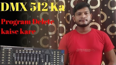 DMX 512 Program Delete kaise karte hain #Rajanhitachbasti