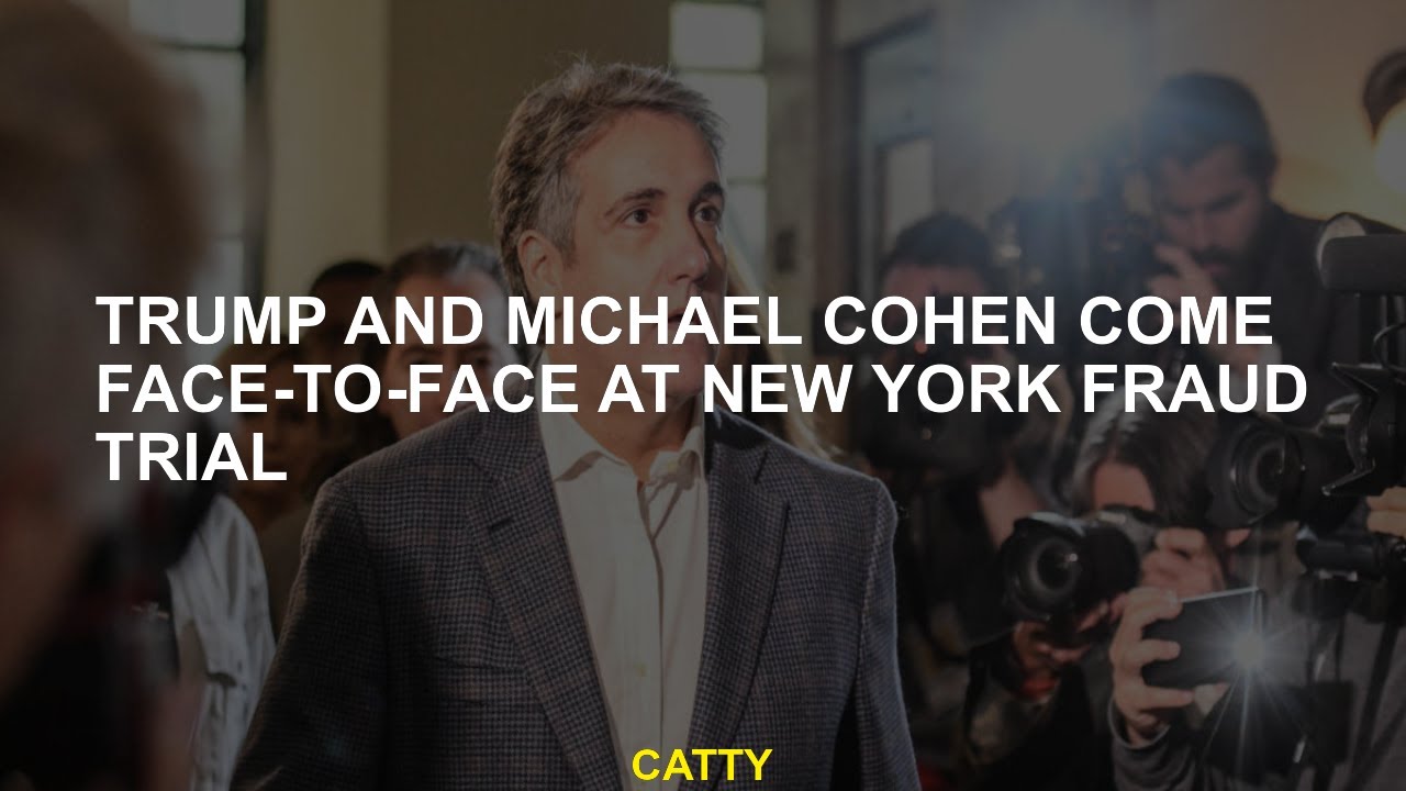 Trump and Michael Cohen come face to face in New York Fraud Case - YouTube