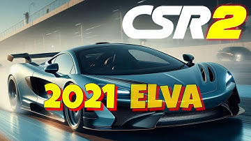 CSR2 McLaren 2021 Elva - Unbeatable Racing Tune