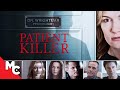 Patient Killer | Full Movie | Mystery Thriller | Victoria Pratt | Casper Van Dien