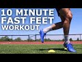 10 minute fast feet workout  exercises to increase foot speed and coordination