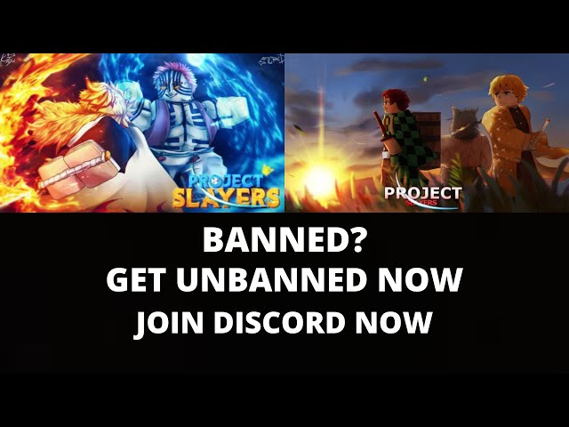 How to join the Project Slayers Support and Normal Discord Server and get  unbanned. 