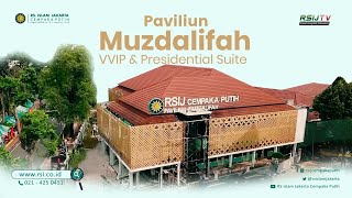 Paviliun New Muzdalifah VVIP & Presidential Suite
