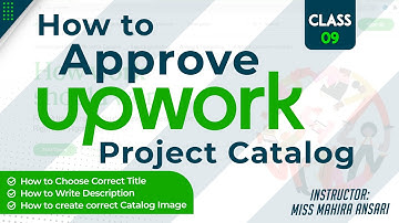 How to approve upwork project catalog | Important Points | Class 9 Tutorial Urdu/Hindi