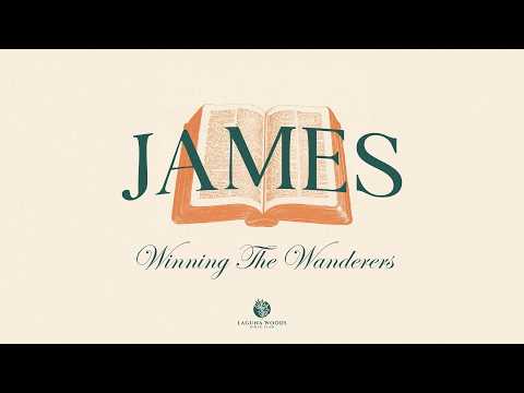 Winning the Wanderers (James 5:19-20) | Laguna Woods Bible Club | Pastor Roi Brody