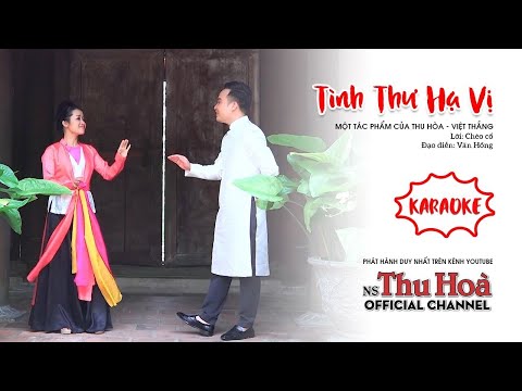 Karaoke chèo: Tình Thư Hạ Vị | Song ca cùng NS Thu Hòa