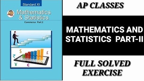 STD-11 SUBJECT-MATHS-II CHAPTER -2 MEASURES OF DISPERSION  [EXERCISE-2.1][FULL SOLVED ][AP CLASSES ]