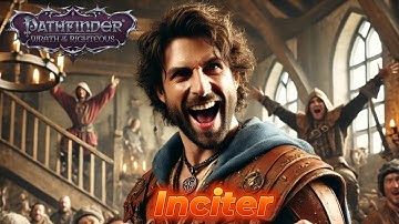 Master of Mayhem: Pathfinder WotR - Inciter Skald!