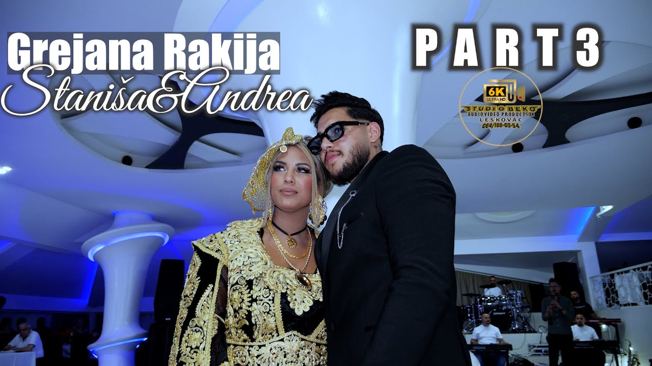 GREJANA RAKIJA STANISA&ANDREA 26.07.2025 PART3 (STUDIO BEKO) 6K LESKOVAC