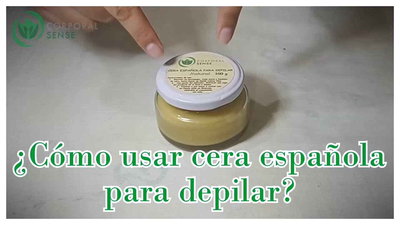 Como Se Usa La Cera Española