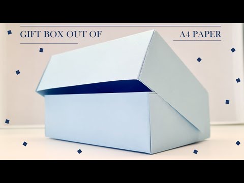 How To Make a Gift Box Out of A4 Paper In 2 Minutes