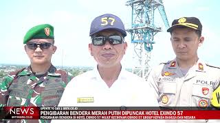 Pengibaran Bendera Merah Putih Di Puncak Hotel Exindo 57 - Srtv