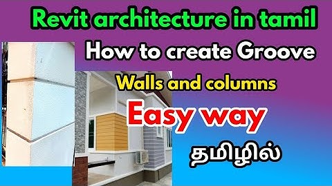 Revit architecture in tamil-How create groove in wall and column -civil tamil