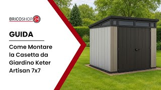 Montaggio Casetta Da Giardino Keter Artisan Grigio