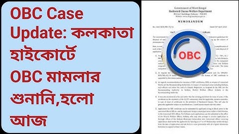 OBC Case Update Today | West Bengal OBC Reservation News | OBC Certificate Latest Update