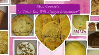 Mrs. Cookie's "A Taste You Will Always Remember"