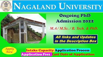 Ongoing PhD Admission 2022 | Nagaland University PhD Admission 2022 | Apply Now