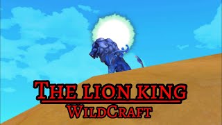 The Lion King Wildcraft Part 5