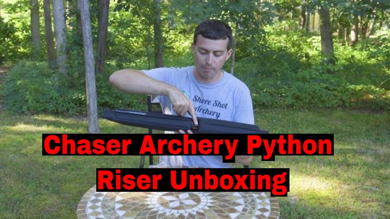 Chaser Archery Python Recurve Riser Unboxing
