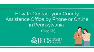How to Contact your County Assistance Office by Phone or Online in Pennsylvania - English