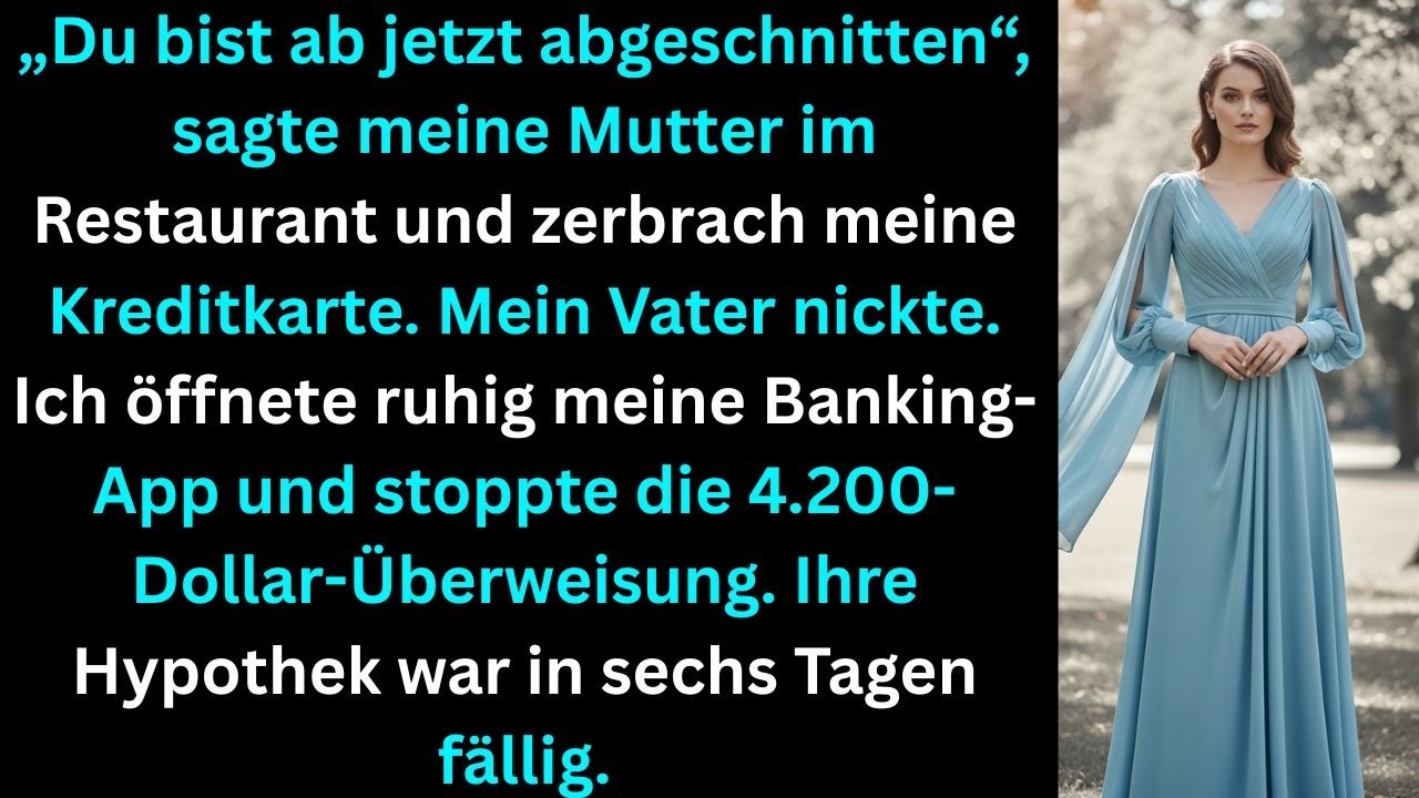 Meine Mutter sperrte meine Kreditkarte beim Abendessen – ich finanzierte drei Jahre ihren Lebensstil