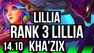 LILLIA vs KHA'ZIX (JGL) | Rank 3 Lillia, 4/1/6, Rank 18 | KR Challenger | 14.10