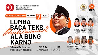 [ LIVE ] GRAND LAUNCHING LOMBA BACA TEKS PROKLAMASI ALA BUNG KARNO