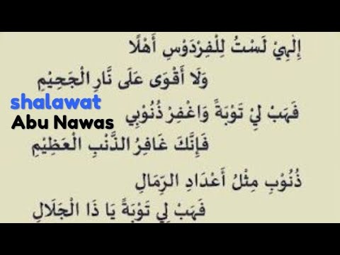 Syair shalawat Abu Nawas// illahilastulil firdaus - YouTube