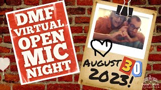 DMF Virtual Open Mic Night on August 30, 2023