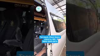 Tercepat, Hiace Sewa Jakarta, WA 0856-5949-0974