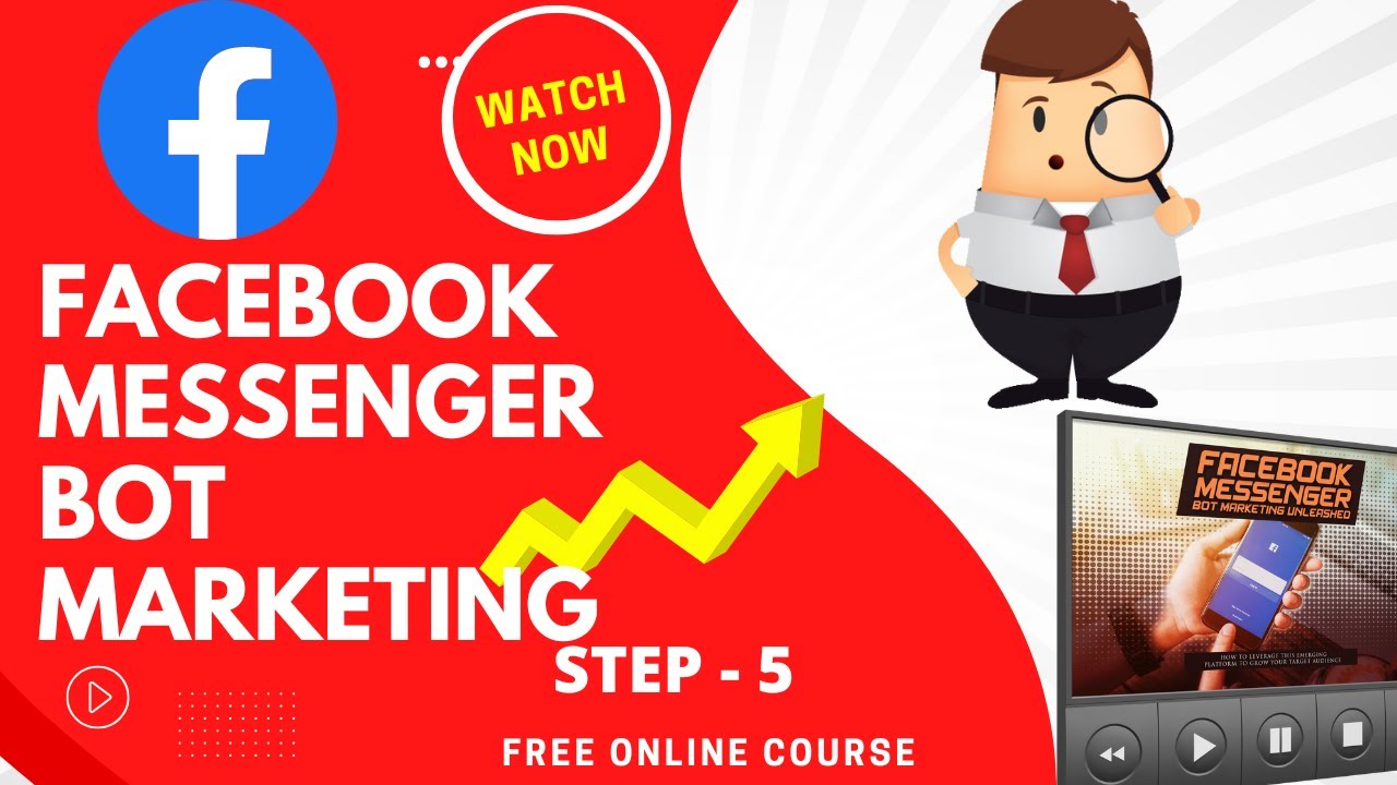 Facebook Messenger Bot Marketing Tutorial (step - 5) Video Course for ...