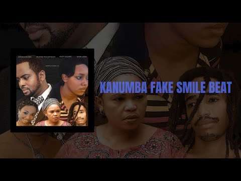 Kanumba Fake Smile Beat