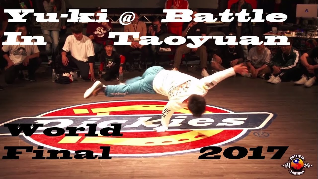 Yu-ki @ Battle In Taoyuan World Final | 2017