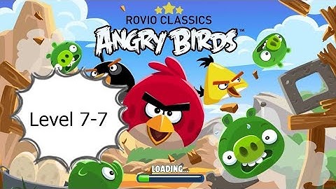 Rovio Classics Angry Birds Level 7-7 3 Stars