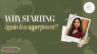 WHY STARTING AGAIN IS A SUPERPOWER? screenshot 1