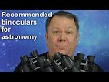 Astronomy binocular recommendations