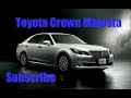 2013 Review Toyota Crown Majesta Car Information