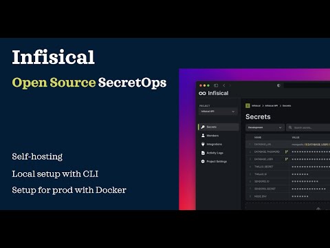 Infisical | open source secretOps | self-hosting and demo