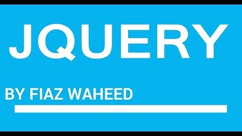 JQuery Syntax,Lec-3 |JQuery tutorial for beginners in Urdu/Hindi|