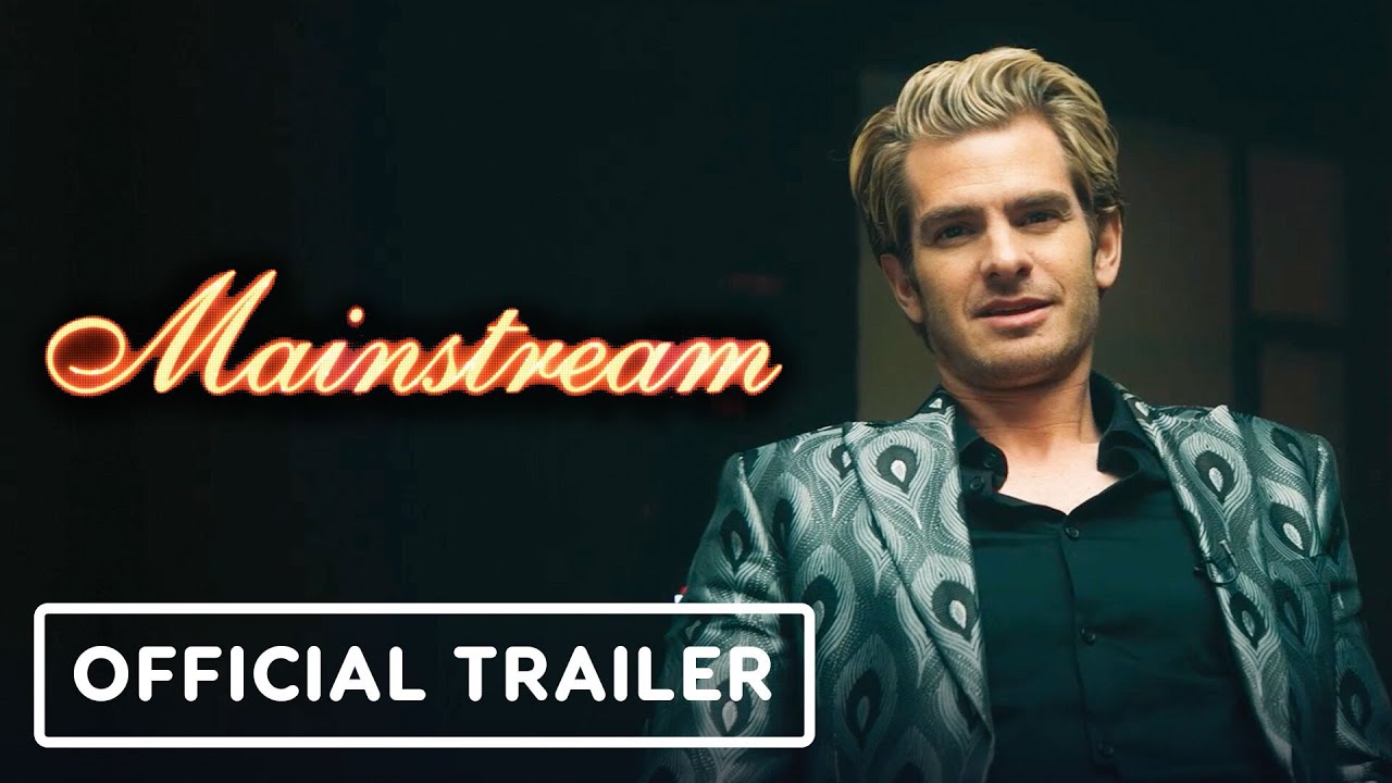 Mainstream Official Trailer (2021) Andrew Garfield, Maya Hawke YouTube