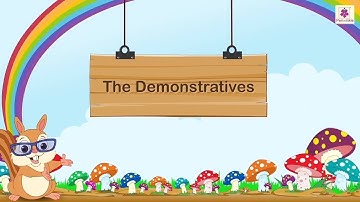 The Demonstratives | English Grammar & Composition Grade 4 | Periwinkle