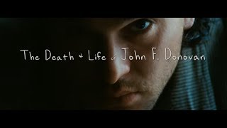 映画『ジョン・F・ドノヴァンの死と生』オープニング映像