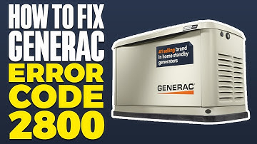 How To Fix Generac Error Code 2800
