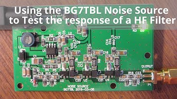 Using the BG7TBL Noise Source to Characterize a HF Filter
