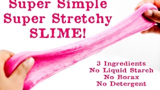 Super Simple, Super Stretchy Slime