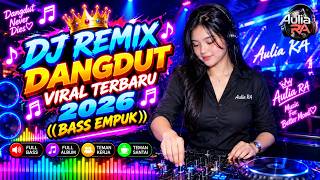 Download lagu DJ DANGDUT LAWAS BASS EMPUK ENAK BANGET || Playlist Pilihan Terbaik 2026 || Aulia RA