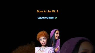 Boys A Liar Pt. 2 - Clean 🧼 - Pinkpantheress Ft. Ice Spice