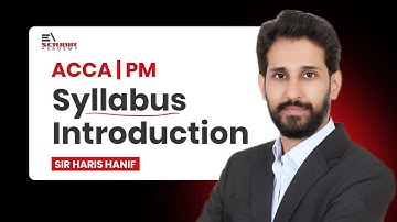 ACCA | PM -  Syllabus Introduction | Haris Hanif